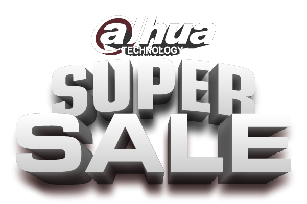 Dahua Super Sale