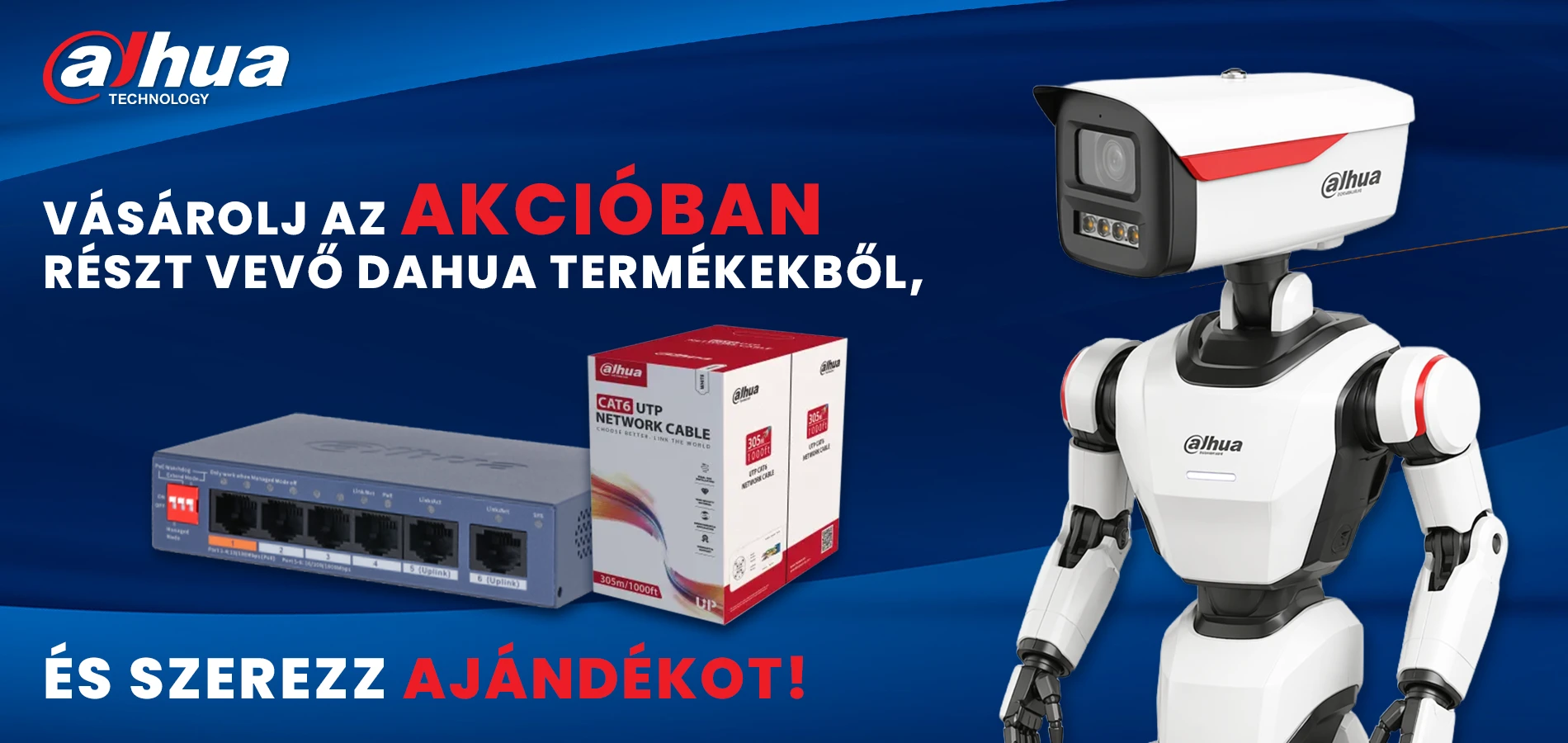 Dahua májusi ajándékok