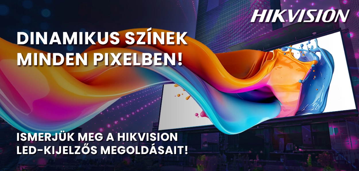 Hikvision LED megoldások – Ragyogás minden egyes képpontban!