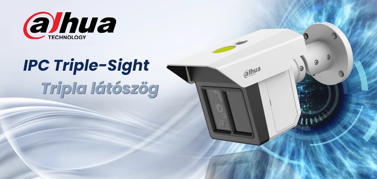 Dahua IPC Triple-Sight: háromszoros védelem, páratlan biztonság