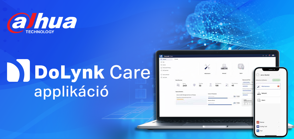 Dahua DoLynk Care applikáció – Felhőalapú elérés, távoli karbantartás