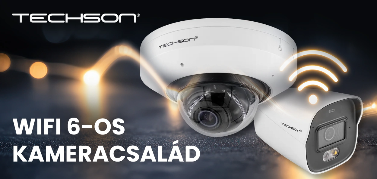 Amikor a biztonság és a szabadság találkozik: Bemutatkozik a Techson WiFi 6-os kameracsaládja